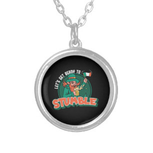 Let s Get Ready to Stumble Funny Silver Plated Necklace