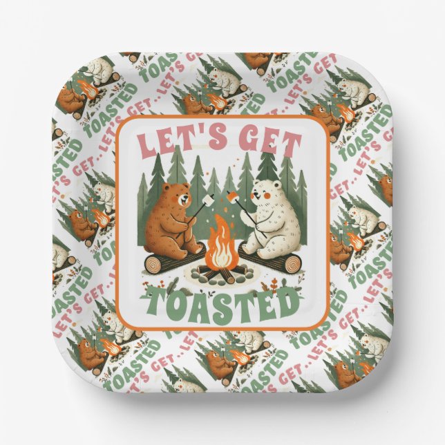 Let’s Get Toasted – Campfire Cuties Edition Paper Plates (Front)