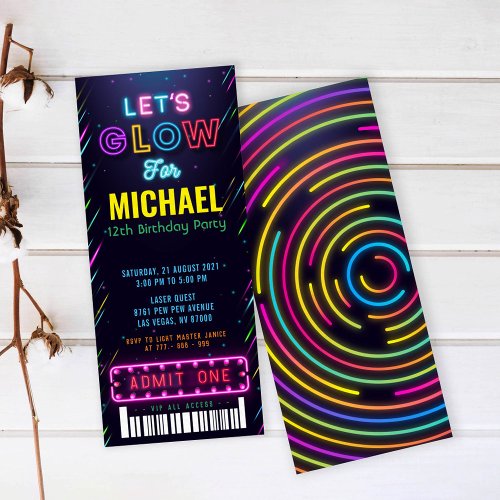 Lets Glow Party Birthday Ticket Invitation