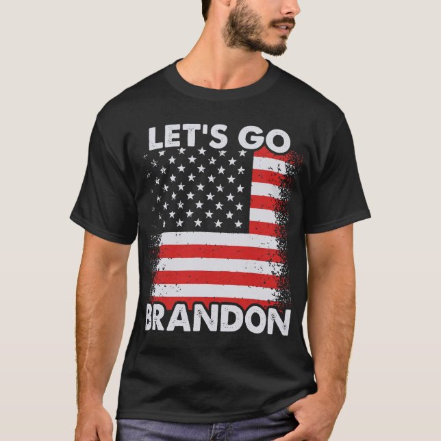 Let’s Go Brandon Anti Joe Biden Chant T-Shirt (Front)