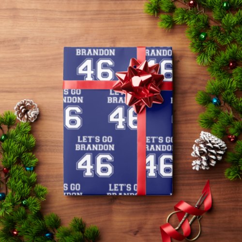 Lets Go Brandon Number 46 Sports Jersey Style 3B Wrapping Paper