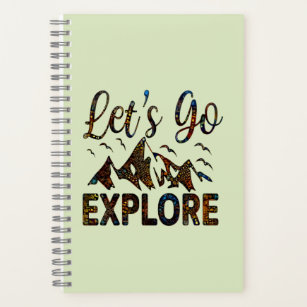 Let’s Go Explore, Traveling Quote Notebook