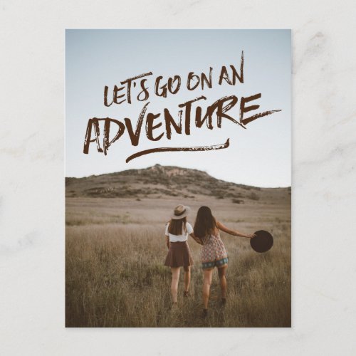 Letâs Go On An Adventure Typography Photo Template Postcard