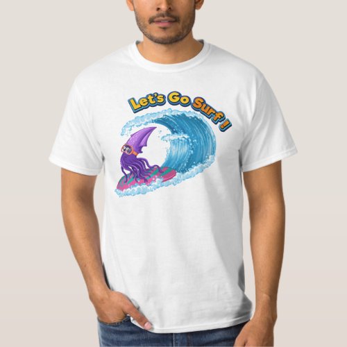 Lets Go Surfing T_Shirt 