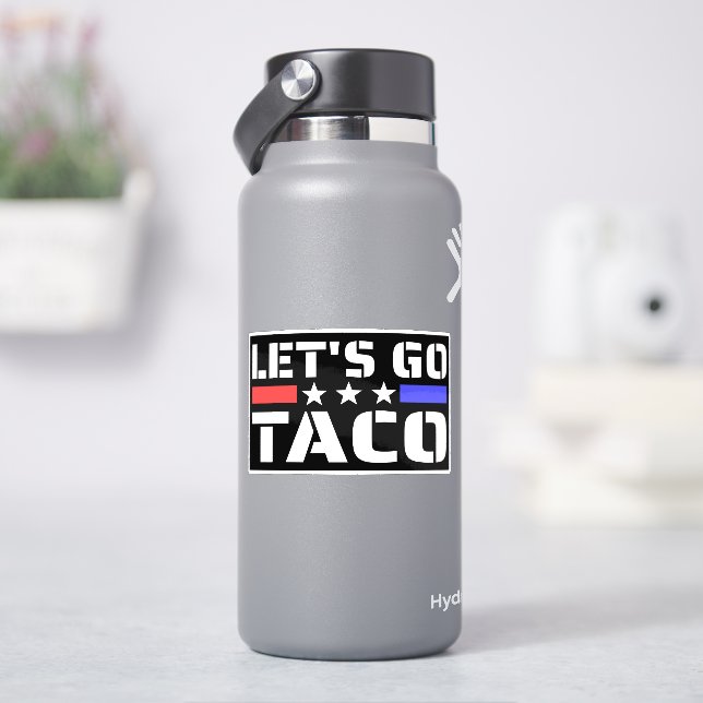 Let’s Go Taco Funny Tacos Sticker (HydroFlask)