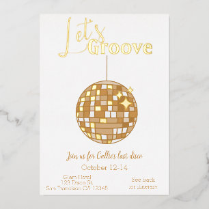 Let’s Groove Bachelorette Itinerary Last Disco Foil Invitation