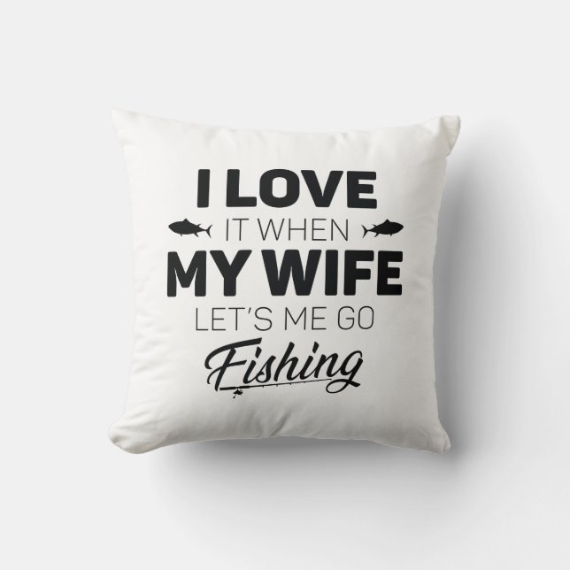 Let’s Me Go Fishing Throw Pillow (Front)