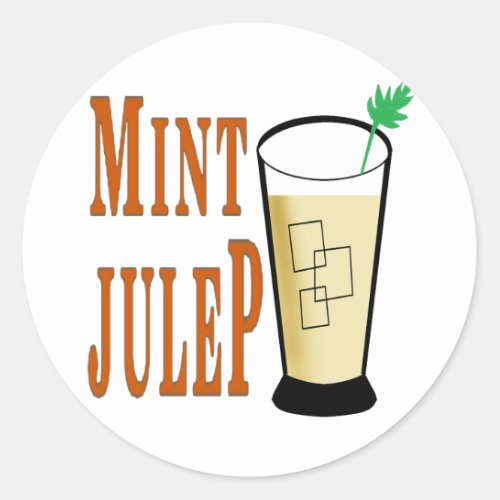 Lets mint julep classic round sticker