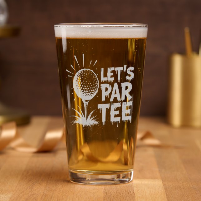 Let’s Par Tee Custom Golf Gift Etched Pint Glass (Party)