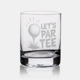 Let’s Par Tee Custom Golf Gift Etched Rocks Glass