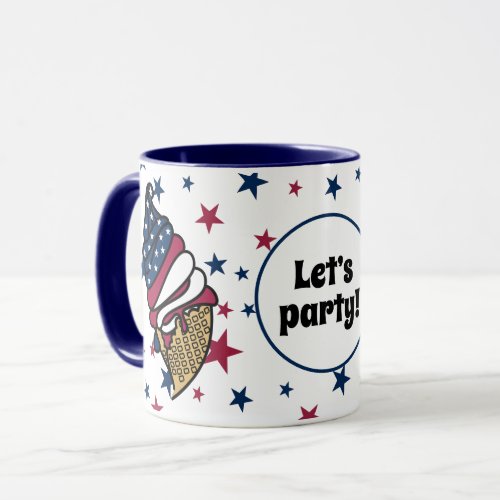 Lets party Red White Blue Ice Cream Cone Mug
