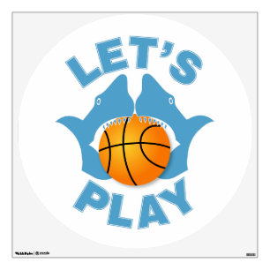 Let’s play basketball wall sticker