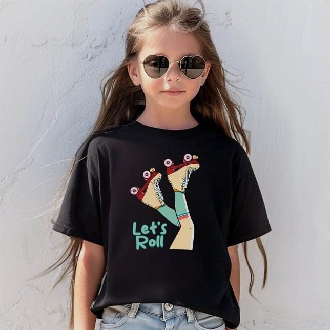 Let’s Roll Girls | Fun Retro Roller Skate Girl T-Shirt (Creator Uploaded)