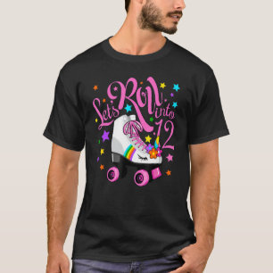 Let S Roll Into 12th Birthday Unicorn Roller Skate T-Shirt