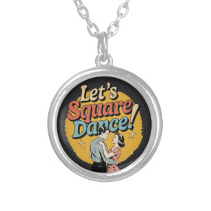 Let’s Square Dance Retro Square dancing gift Silver Plated Necklace