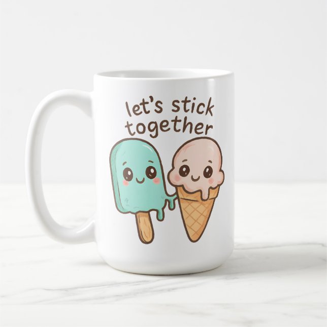 Let’s Stick Together Coffee Mug (Left)