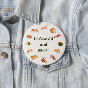 Let’s sushi and party! button