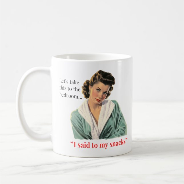 Let’s Take This to the Bedroom Mug (Left)