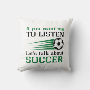 Let’s Talk About Soccer Throw Pillow