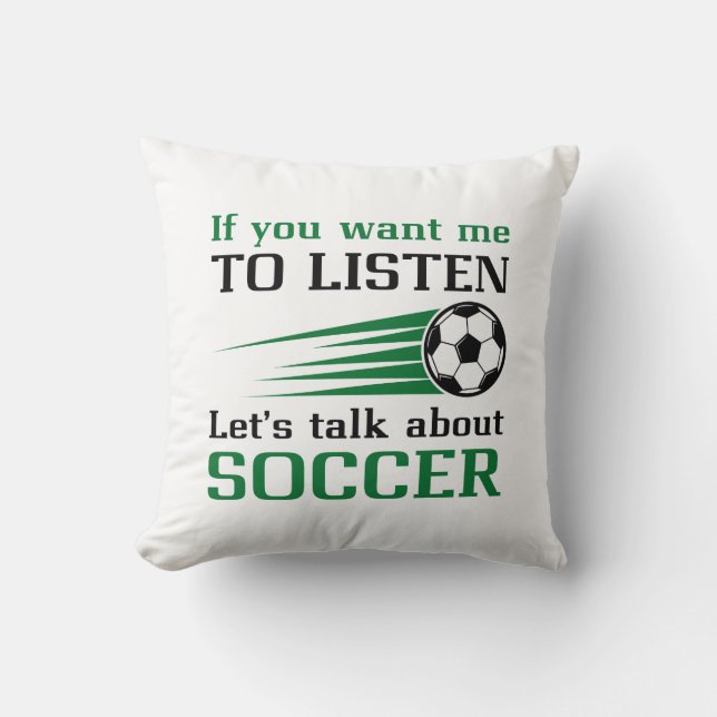 Let’s Talk About Soccer Throw Pillow (Front)