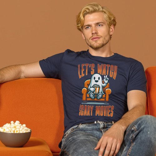 Lets Watch Scary Movies Ghost Halloween Shirt