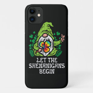 Let Shenanigans Begin iPhone 11 Case