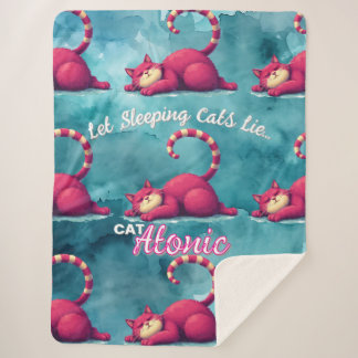 Let Sleeping Cats Lie Catatonic Sherpa Blanket
