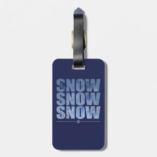 Let Snow Happen Luggage Tag