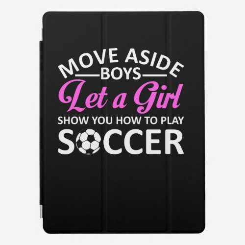 Let Soccer Girl Show You How To Play iPad Pro Cover