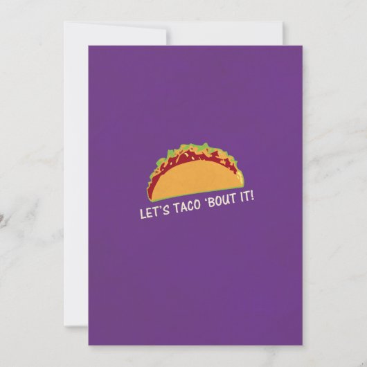 Let Taco 'bout it Funny Taco Slogan (Front)