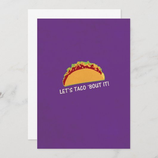 Let Taco 'bout it Funny Taco Slogan (Front/Back)