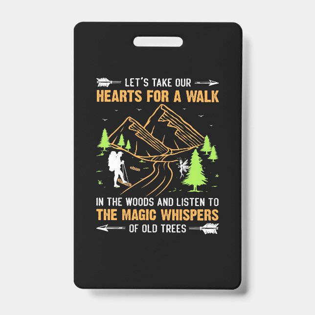 Let Take Our Hearts For A Walk Badge (Front)