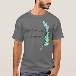 Let That Go T-Shirt
