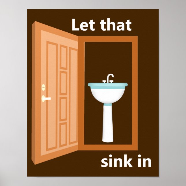 Let That Sink In Poster (Front)