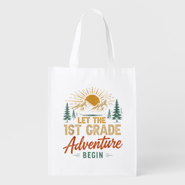 Let The 1st Grade Adventure Begin Grocery Bag (Front)
