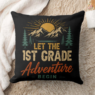 Let The 1st Grade Adventure Begin Throw Pillow
