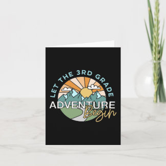 Let The 3rd Grade Adventure Begin Teacher Back To  Card