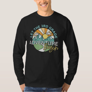 Let The 3rd Third Grade Adventure Begin Back To Sc T-Shirt