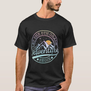 Let The 5th Grade Adventure Begin Retro First Day T-Shirt