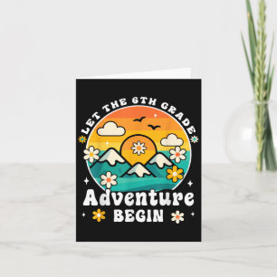 Let The 6th Grade Adventure Begin Retro First Day Card