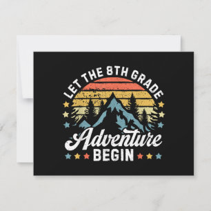 Let the 8th Grade Adventure Begin Back To School T Invitation