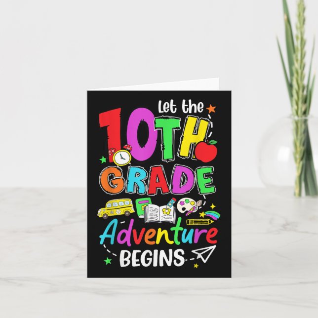Let The Adventure Begin 10th Grade Back To School  Card (Front)