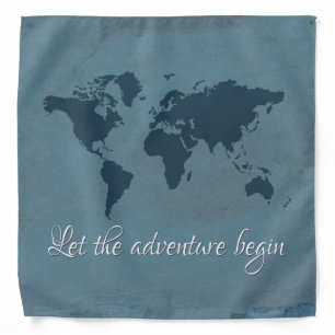 Let the adventure begin bandana