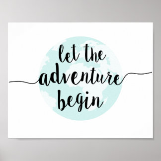 Let the Adventure Begin Big World Quote Art Print