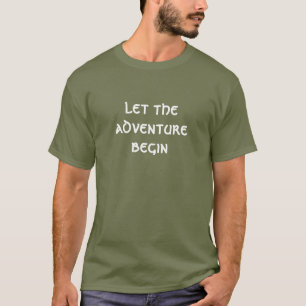 Let The Adventure Begin - Celtic Lettering T-Shirt
