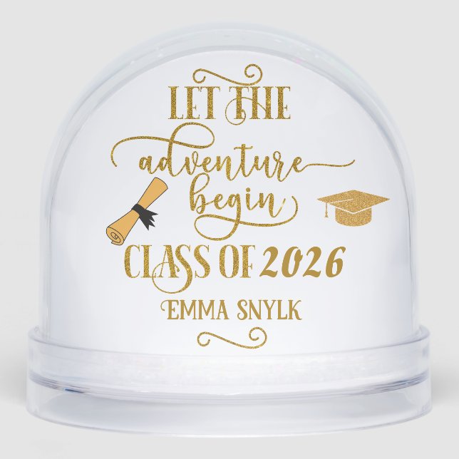 Let the Adventure Begin Class of Graduation Funny Snow Globe (Front)