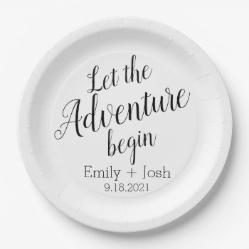 Let The Adventure Begin Custom Personalized  Napki Paper Plates by iBella at Zazzle