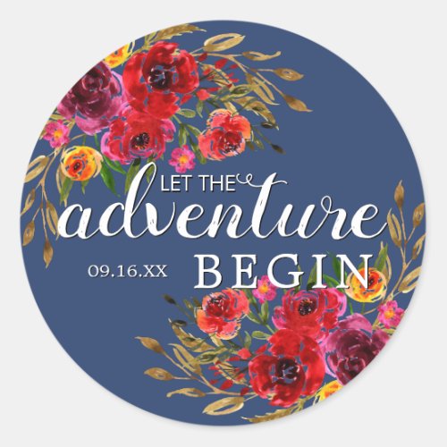 Let The Adventure Begin Floral w Date Classic Round Sticker