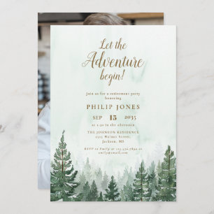 Let The Adventure Begin Forest Photo Retirement Invitation