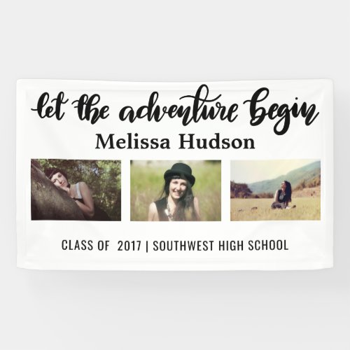 Let The Adventure Begin Graduate Three Photo Banner